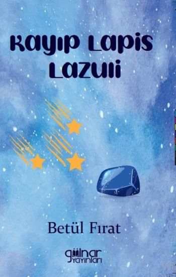 Kayıp Lapis Lazuli - Gülnar Yayınları Kitap