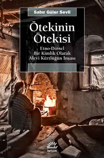 Ötekinin Ötekisi - İletişim Yayınları Kitap