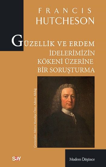 Güzellik ve Erdem İdelerimizin Kökeni Üzerine Bir Soruşturma - Say Yayınları Kitap