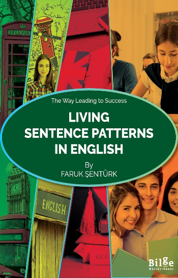 Living Sentence Patterns In English - Bilge Kültür Sanat Kitap