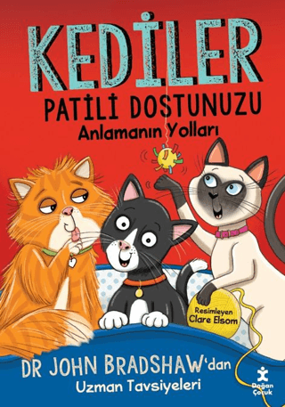 Kediler - Patili Dostunuzu Anlamanın Yolları - Doğan Çocuk Kitap