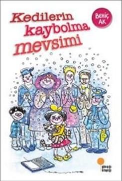 Kedilerin Kaybolma Mevsimi - Günışığı Kitaplığı Kitap