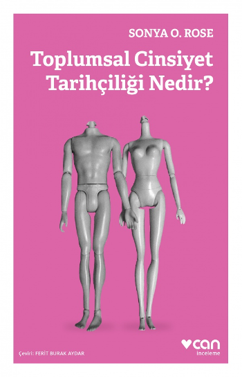 Toplumsal Cinsiyet Tarihçiliği Nedir? - Can Yayınları Kitap