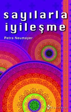 Sayılarla İyileşme Petra Neumayer Türkçe kitap kapağı