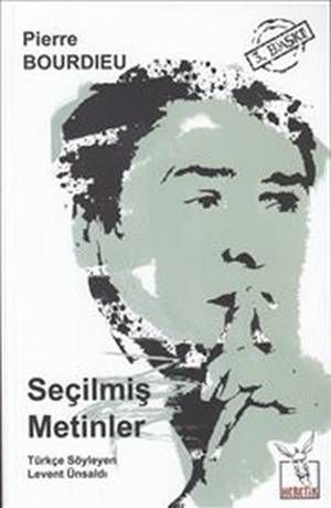 Seçilmiş Metinler - Pierre Bourdieu, Araştırma İnceleme Referans Türkçe kitap kapağı