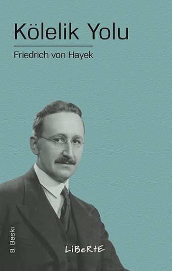 Kölelik Yolu - Liberte Yayınları Kitap