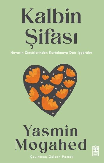 Kalbin Şifası - Timaş Yayınları Kitap