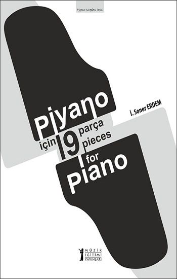 Piyano İçin 19 Parça - Müzik Eğitimi Yayınları Kitap