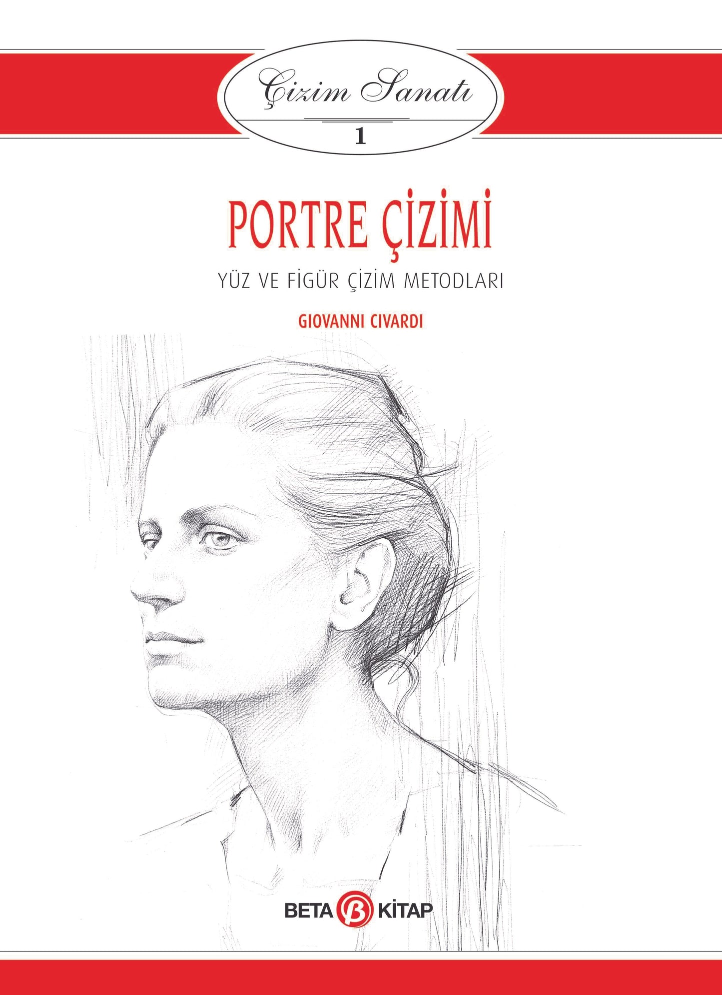 Portre Çizimi - Çizim Sanatı 1 - Beta Kitap Kitap
