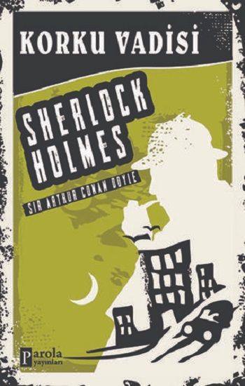Korku Vadisi - Sherlock Holmes - Parola Yayınları Kitap