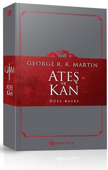 Ateş ve Kan – Özel Baskı (Ciltli) - Epsilon Yayınları Kitap