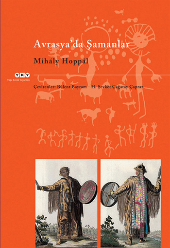 Avrasya'da Şamanlar - Yapı Kredi Yayınları Kitap