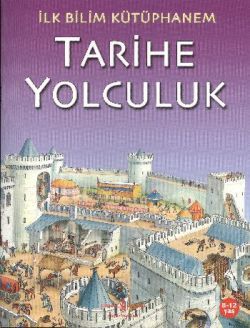 Tarihe Yolculuk - İş Bankası Kültür Yayınları Kitap