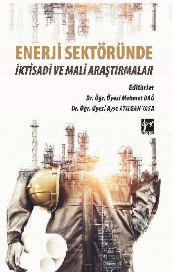 Enerji Sektöründe İktisadi ve Mali Araştırmalar - Gazi Kitabevi Kitap