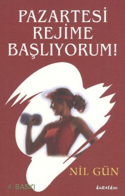 Pazartesi Rejime Başlıyorum! Nil Gün Türkçe kitap kapağı