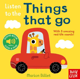 Listen To The Things That Go - Nosy Crow Yayınevi Kitap