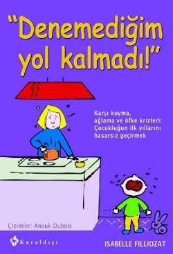 Denemediğim Yol Kalmadı - Kuraldışı Yayınevi Kitap
