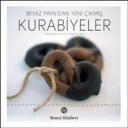 Beyaz Fırın’dan Yeni Çıkmış Kurabiyeler Remzi Kitabevi Türkçe kitap kapağı