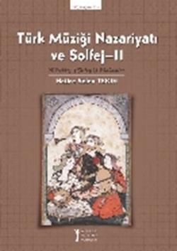 Türk Müziği Nazariyatı ve Solfej - 2 - Müzik Eğitimi Yayınları Kitap