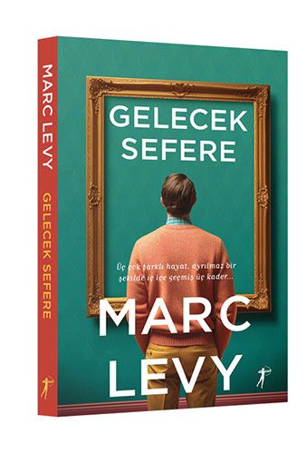 Gelecek Sefere - Artemis Yayınları Kitap