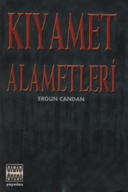 Kıyamet Alametleri Ergun Candan Türkçe kitap kapağı