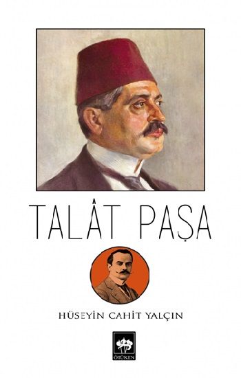 Talat Paşa - Ötüken Neşriyat Kitap