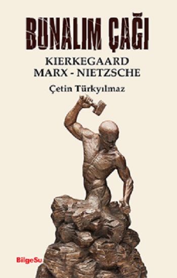 Bunalım Çağı - BilgeSu Yayıncılık Kitap