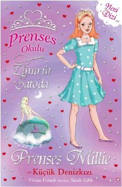 Prenses Okulu 28: Prenses Millie ve Küçük Denizkızı - Doğan Egmont Yayıncılık Kitap