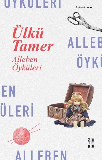Alleben Öyküleri - Ketebe Yayınları Kitap