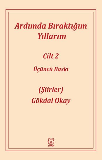 Ardımda Bıraktığım Yıllarım 2 - Luna Yayınları Kitap
