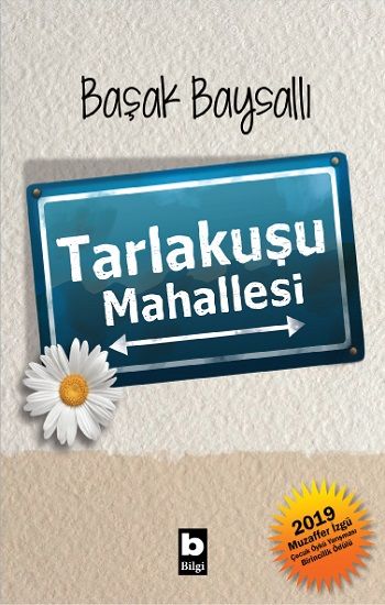 Tarlakuşu Mahallesi - Bilgi Yayınevi Kitap