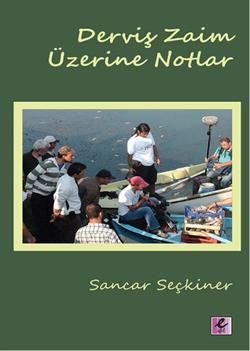 Derviş Zaim Üzerine Notlar Sancar Seçkiner Türkçe kitap kapağı