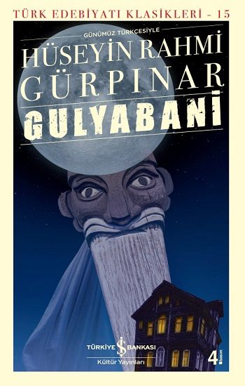 Gulyabani (Günümüz Türkçesiyle) - İş Bankası Kültür Yayınları Kitap