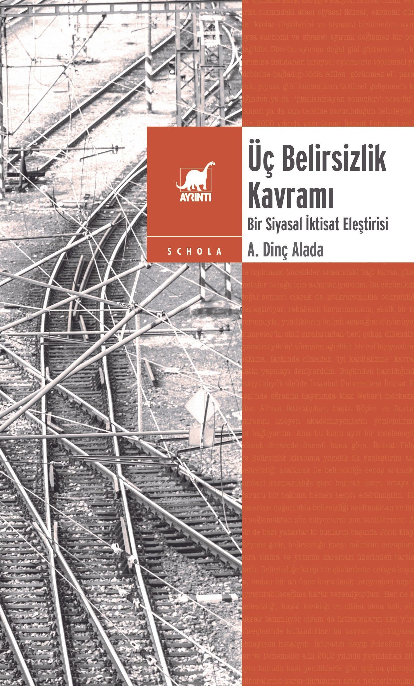Üç Belirsizlik Kavramı Bir Siyasal İktisat Eleştirisi - Ayrıntı Yayınları Kitap