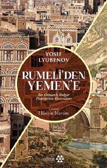 Rumeli'den Yemen'e - Yeditepe Yayınevi Kitap
