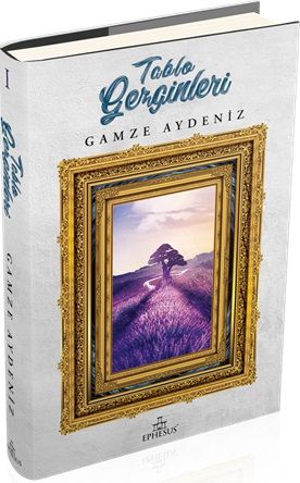 Tablo Gezginleri 1 (Ciltli) - Ephesus Yayınları Kitap