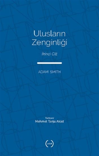 Ulusların Zenginliği Cilt 2 - Islık Yayınları Kitap