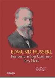 Fenomenoloji Üzerine Beş Ders - BilgeSu Yayıncılık Kitap