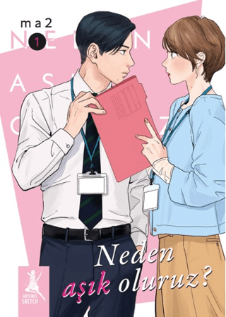Neden Aşık Oluruz? Cilt 1 - Artemis Yayınları Kitap