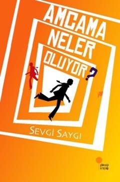Amcama Neler Oluyor? - Günışığı Kitaplığı Kitap