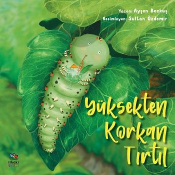 Yüksekten Korkan Tırtıl - İthaki Yayınları Kitap
