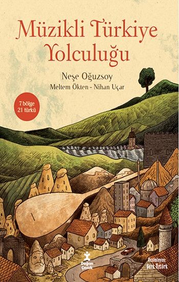 Müzikli Türkiye Yolculuğu - Doğan Çocuk Kitap