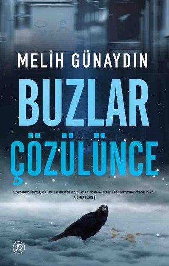 Buzlar Çözülünce - Düşbaz Kitaplar Kitap