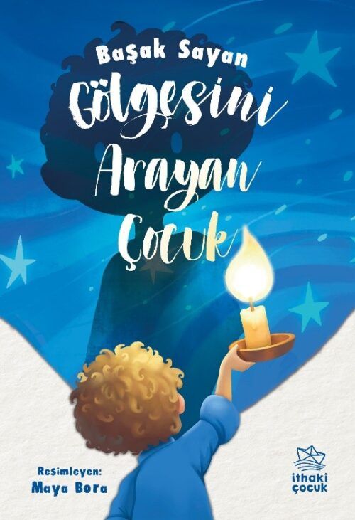 Gölgesini Arayan Çocuk - İthaki Yayınları Kitap