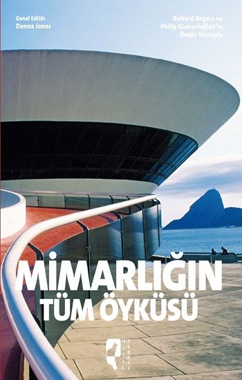 Mimarlığın Tüm Öyküsü - Hayalperest Yayınları Kitap
