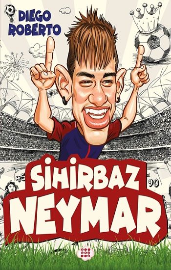 Sihirbaz Neymar - Dokuz Yayınları Kitap