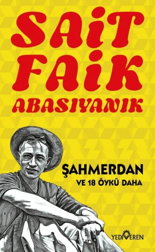 Şahmerdan ve 18 Öykü Daha - Yediveren Yayınları Kitap