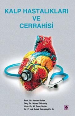 Kalp Hastalıkları ve Cerrahisi - Efil Yayınevi Kitap