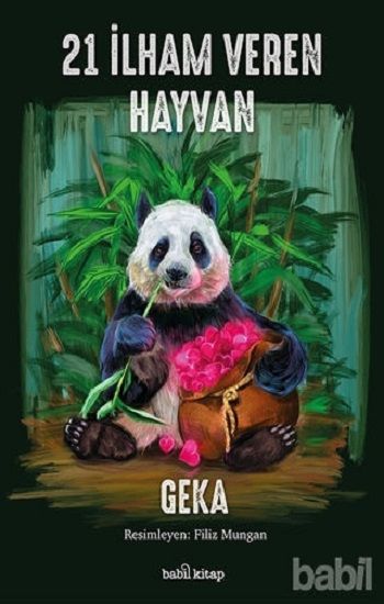 21 İlham Veren Hayvan - Babil Kitap Kitap