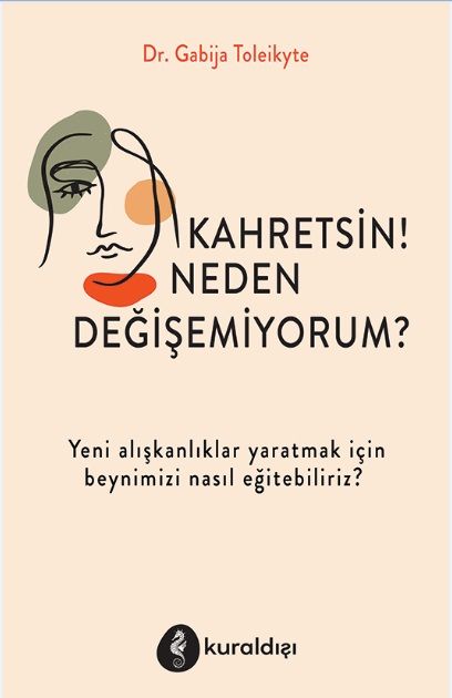 Kahretsin! Neden Değişemiyorum? - Kuraldışı Yayınevi Kitap
